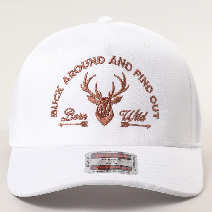 Buck Around and Find Out Hat