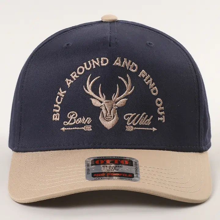 Buck Around and Find Out Hat