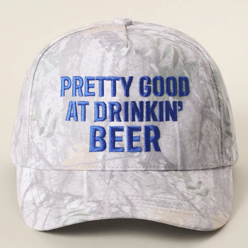 Pretty Good at Drinkin’ Beer Hat