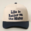 Life is Better on the Water