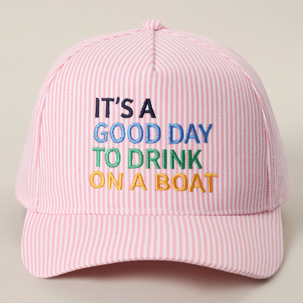 It's a Good Day to Drink on the Boat Hat
